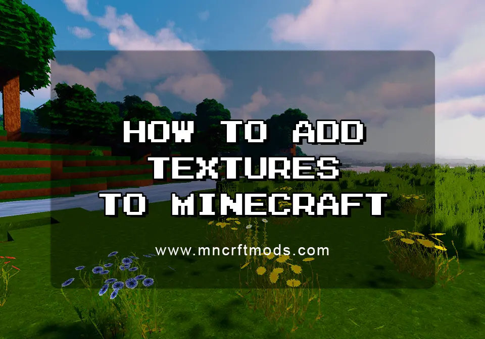 how to add textures to Minecraft PE
