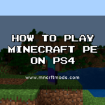 Can Minecraft PE Play with PS4?