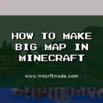 Big Map Minecraft